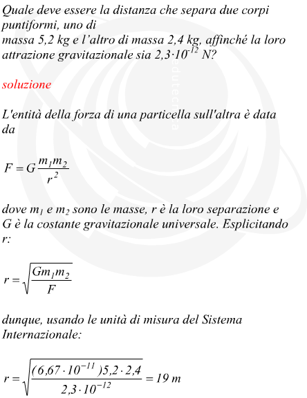 distanza tra due corpi nota la forza di attrazione gravitazionale