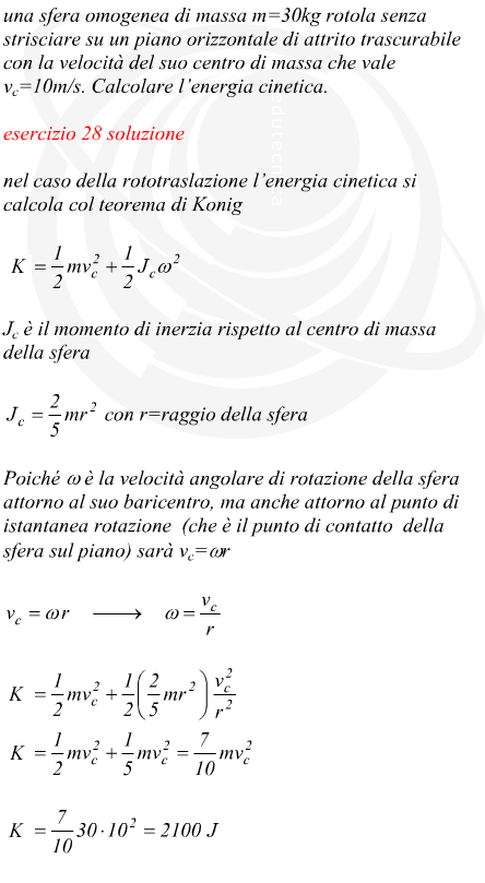 energia cinetica di una sfera omogenea che rotola senza strisciare su un piano orizzontale
